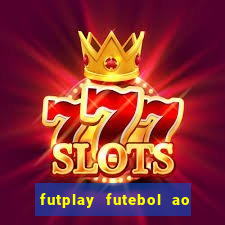 futplay futebol ao vivo apk